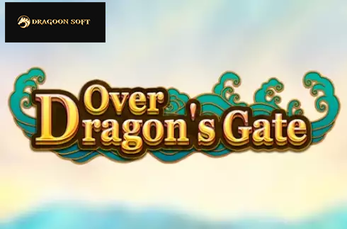 Over Dragons Gate